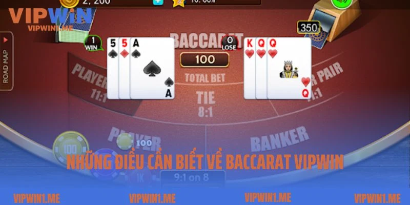 Những điều cần biết về luật chơi baccarat Vipwin